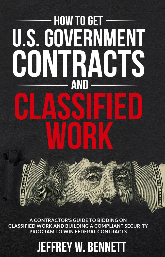 How to Get U.S. Government Contracts and Classified Work – NISPOM Central